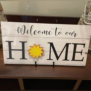 Welcome to our Home Sign
